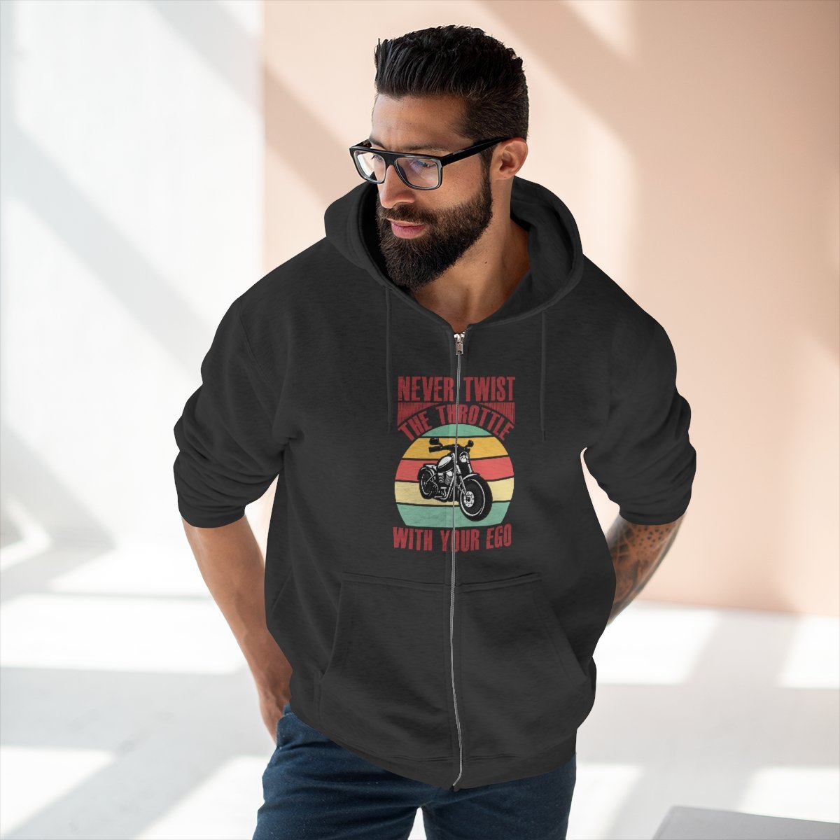 Never Twist The Throttle With Your Ego - Unisex - Premium Full Zip Hoodie