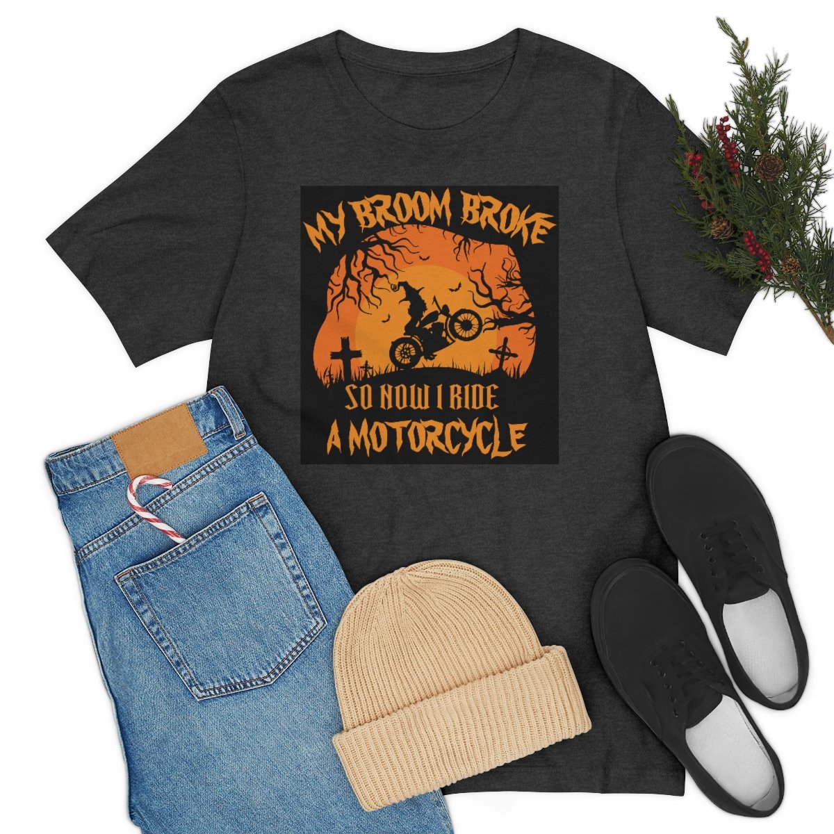 My Broom Broke So I Ride A Motorcycle - Halloween - Unisex Jersey Short Sleeve Tee